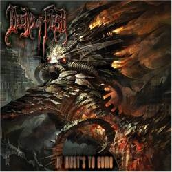 Deeds Of Flesh : Of What's to Come
